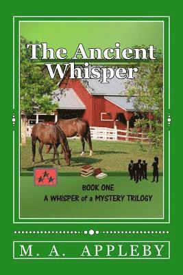 bokomslag The Ancient Whisper: Book One