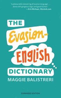 bokomslag The Evasion-English Dictionary