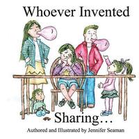 bokomslag Who Invented Sharing...