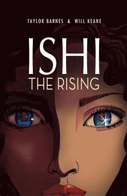 Will Keane, Taylor Barnes - Ishi the Rising, Häftad