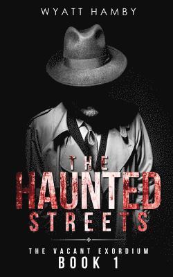 Haunted Streets 1