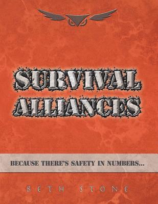 Survival Alliances: Because There's Safety In Numbers 1