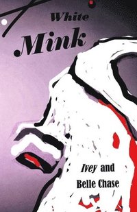 bokomslag White Mink