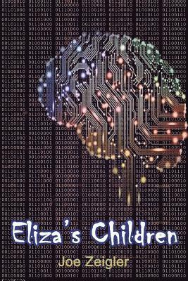 Joe Zeigler - Eliza's Children, Häftad