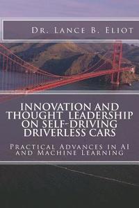 bokomslag Innovation and Thought Leadership on Self-Driving Driverless Cars