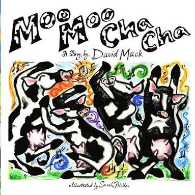 bokomslag Moo Moo Cha Cha