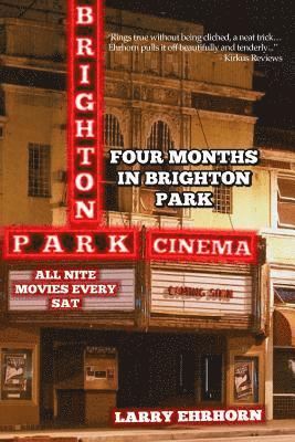 Four Months in Brighton Park: Growing-up in the Sixties 1