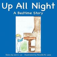 bokomslag Up All Night: A Bedtime Story