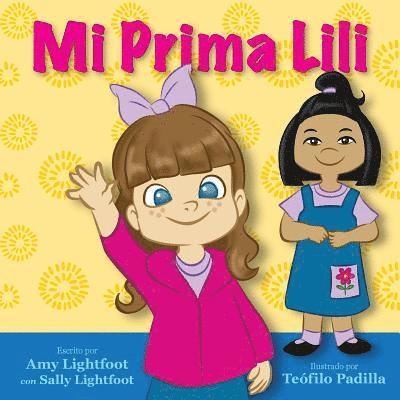 Mi Prima Lili (My Cousin Lili - Spanish Book) 1