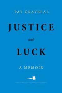 bokomslag Justice and Luck