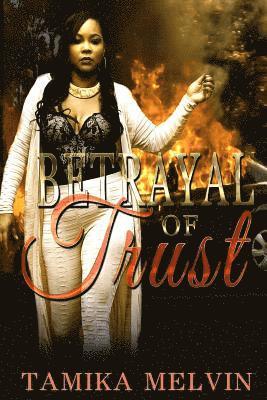 Betrayal of Trust 1