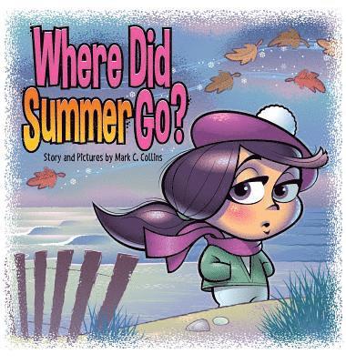 Where Did Summer Go? 1
