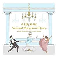 bokomslag Day at the National Museum of Dance