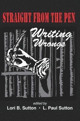 bokomslag Straight from the Pen: Writing Wrongs