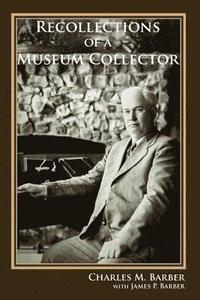 bokomslag Recollections of a Museum Collector