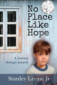 bokomslag No Place Like Hope: A journey through poverty