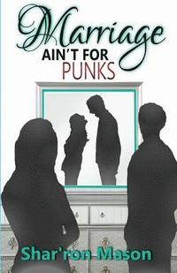 bokomslag Marriage Ain't for Punks