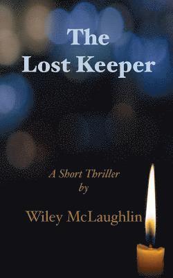 bokomslag The Lost Keeper