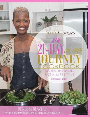 RMB WPPB 21-Day Journey Cook Book: Whole-Person Plant Based Lifestyle Movement Cook Book 1