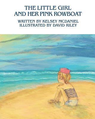 The Little Girl and Her Pink Rowboat 1