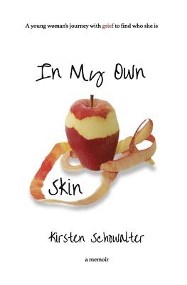 In My Own Skin 1