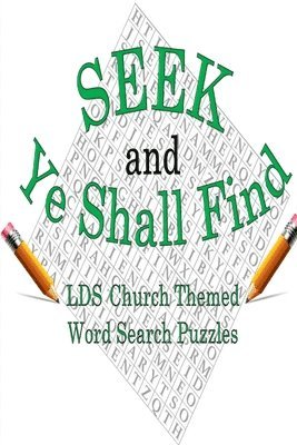 Seek & Ye Shall Find 1