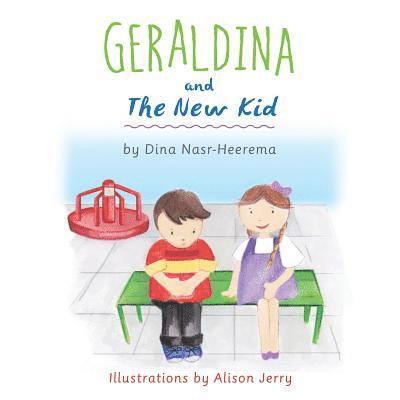 Geraldina and the New Kid 1