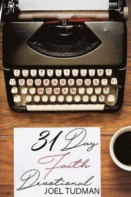 Joel Tudman - Courageous Woman, Häftad