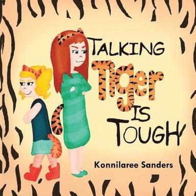 bokomslag Talking Tiger Is Tough