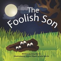 bokomslag The Foolish Son