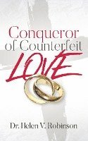 Conqueror of Counterfeit Love 1