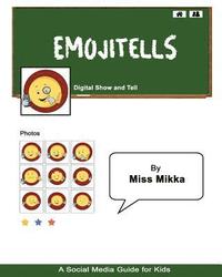 bokomslag EmojiTells: Digital Show and Tell