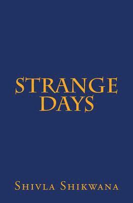 Strange Days 1