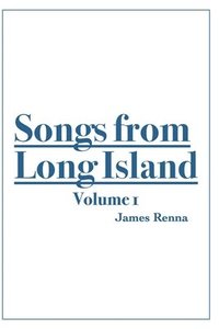 bokomslag Songs from Long Island