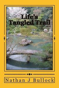 bokomslag Life's Tangled Trail