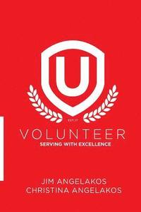 bokomslag Volunteer U: Serving with Excellence