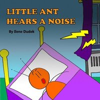 bokomslag Little Ant Hears a Noise
