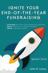 bokomslag Ignite Your End-of-the-year Fundraising