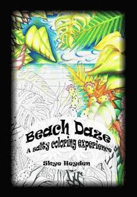 bokomslag Beach Daze: A salty coloring experience