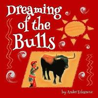 bokomslag Dreaming of the Bulls