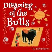 bokomslag Dreaming of the Bulls