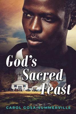 God's Sacred Feast: Healing for the Wounded 1