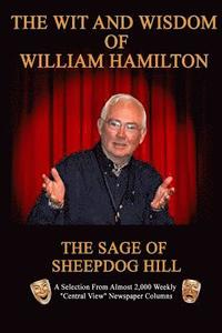 bokomslag The Wit and Wisdom of William Hamilton: The Sage of Sheepdog Hill