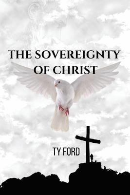 Sovereignty of Christ 1