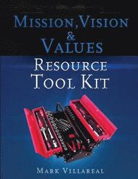 bokomslag Mission, Vision & Values Resource Tool Kit