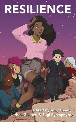 Amy Eleanor Heart, Larissa Glasser, Sugi Pyrrophyta - Resilience: surviving in the face of everything, Inbunden