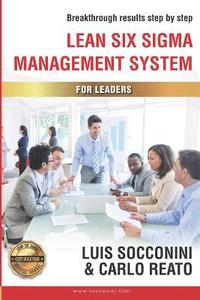 bokomslag Lean Six Sigma Management System: Breakthrough Results Step by Step