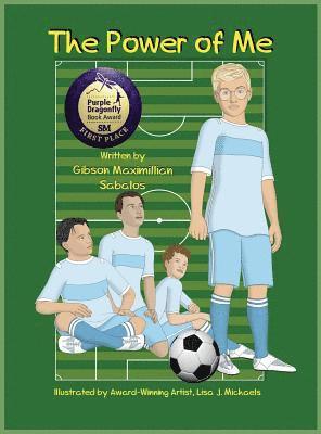 Gibson Maximillian Sabalos - Power of Me, Inbunden