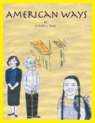 Donna K. Tate - American Ways, Häftad
