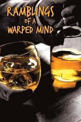 bokomslag Ramblings of a Warped Mind